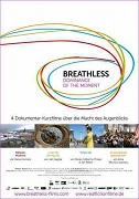 Breathless: Nadvláda okamžiku – plakát filmu