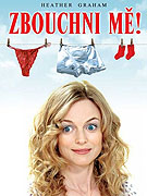 Zbouchni mě! – plakát filmu