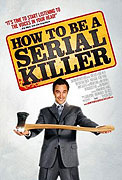 How to Be a Serial Killer – plakát filmu