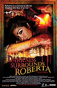 Darkness Surrounds Roberta – plakát filmu