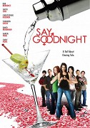Say Goodnight – plakát filmu