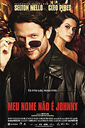 Meu Nome Não é Johnny – plakát filmu