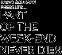 Part of the Weekend Never Dies – plakát filmu
