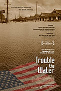 Trouble the Water – plakát filmu