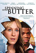 Spinning Into Butter – plakát filmu