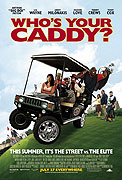 Who's Your Caddy? – plakát filmu