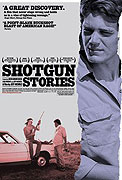 Shotgun Stories – plakát filmu
