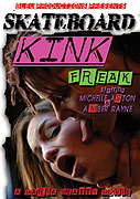 Skateboard Kink Freak – plakát filmu