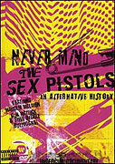 Never Mind the Sex Pistols, an Alternative History – plakát filmu