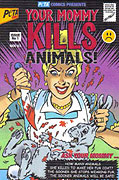 Your Mommy Kills Animals – plakát filmu