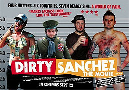 Dirty Sanchez: The Movie – plakát filmu