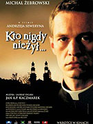 Kto nigdy nie zyl – plakát filmu