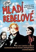 Mladí rebelové – plakát filmu