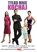 Tylko mnie kochaj – plakát filmu