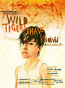 Wild Tigers I Have Known – plakát filmu