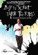 Buy the Ticket, Take the Ride: Hunter S. Thompson on Film – plakát filmu