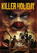 Killer Holiday – plakát filmu