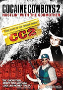 Cocaine Cowboys II: Hustlin' with the Godmother – plakát filmu