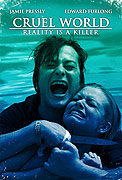 Cruel World – plakát filmu