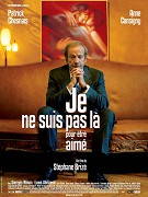 Je ne suis pas là pour être aimé – plakát filmu