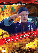 Bez rozkazu – plakát filmu
