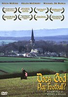Does God Play Football – plakát filmu