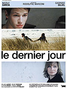 Dernier jour, Le – plakát filmu