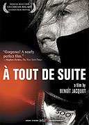 À tout de suite – plakát filmu