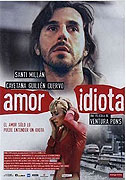 Amor idiota – plakát filmu