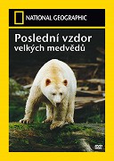 Poslední vzdor velkých medvědů – plakát filmu