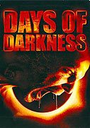 Days of Darkness – plakát filmu