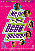 Seja o que Deus Quiser – plakát filmu