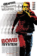 Bomb the System – plakát filmu