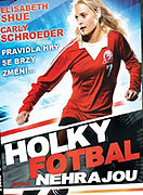 Holky fotbal nehrajou – plakát filmu