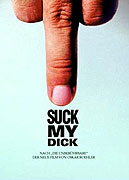 Suck My Dick – plakát filmu