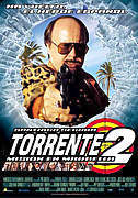 Torrente 2 - mise v Marbelle – plakát filmu