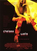 Chelsea Walls – plakát filmu