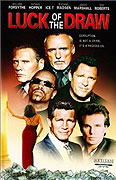 Luck of the Draw – plakát filmu