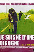 Je suis né d'une cigogne – plakát filmu