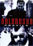 Balkanska pravila – plakát filmu