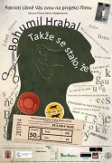 Bohumil Hrabal „Takže se stalo, že...” – plakát filmu