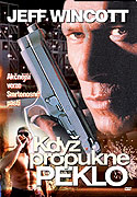 Když propukne peklo – plakát filmu