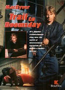 MacGyver: Cesta do zkázy – plakát filmu