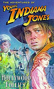 Mladý Indiana Jones: Hollywoodské třeštění – plakát filmu