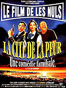 Cité de la peur: une comédie familiale, La – plakát filmu