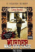 Murder Was the Case: The Movie – plakát filmu
