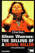 Aileen Wuornos: The Selling of a Serial Killer – plakát filmu
