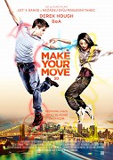 Make Your Move – plakát filmu