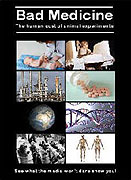Bad Medicine: The Human Cost of Animal Experiments – plakát filmu