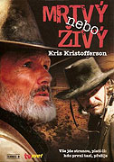 Mrtvý nebo živý – plakát filmu